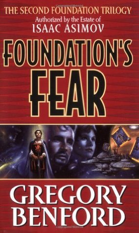 Foundation's Fear (Second Foundation Trilogy, #1)