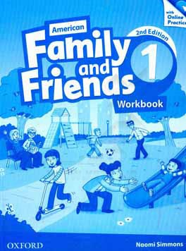 American family and friends 1: workbook