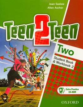 Teen 2 teen two: student book & workbook 2