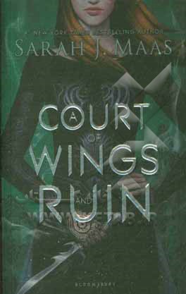 A court of wings and ruin
