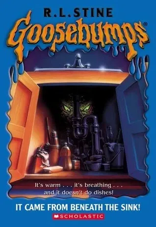 It Came from Beneath the Sink! (Goosebumps, #30)