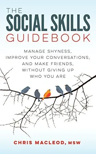 The Social Skills Guidebook: Manage Shyness